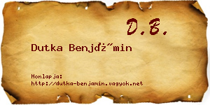 Dutka Benjámin névjegykártya